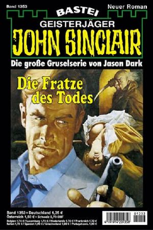 [John Sinclair 1353] • Die Fratze des Todes